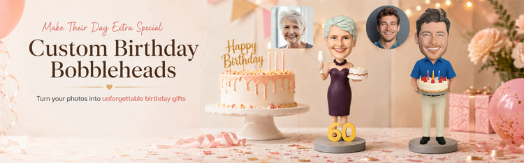 Birthday Custom Bobbleheads